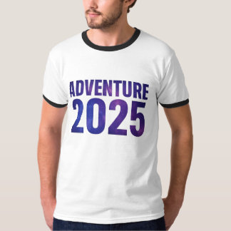 Adventure 2025 Galaxy Typography Design T-shirt