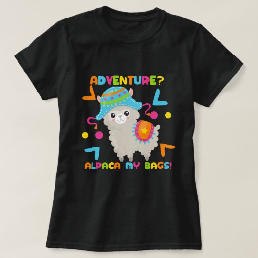 Adventure Alpaca My Bags Humor T-shirt (Design voorkant)