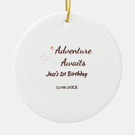 Adventure awaits 1st birthday name date planeretro keramisch ornament