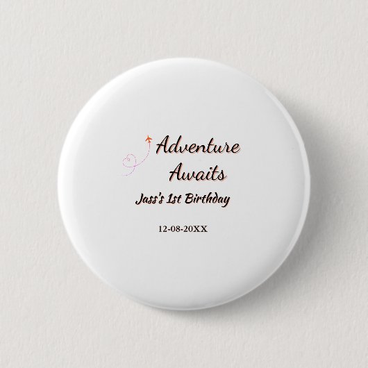 Adventure awaits 1st birthday name date planeretro ronde button 5,7 cm (Voorkant)