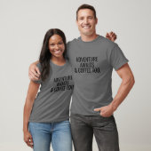 Adventure Awaits and Coffee Too T-Shirt (Unisex)