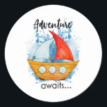 Adventure Awaits Boat Ronde Sticker<br><div class="desc">For all who like your boat and wait for the next adventure</div>