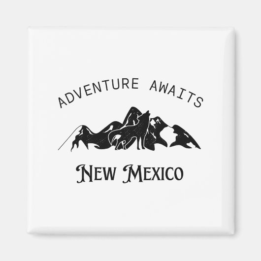 Adventure Awaits Vacation Travel New Mexico  Magneet (Voorkant)