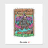 Adventure Is Out There And So Are Serial Killers Sticker (Vel)