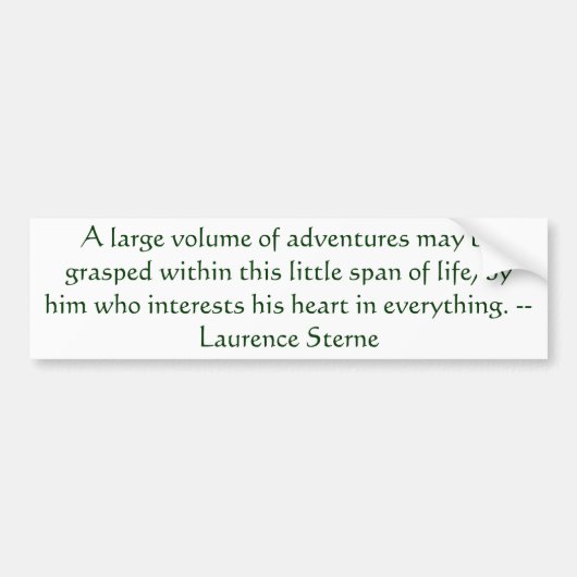 Adventure Quote Laurence Sterne Bumpersticker (Voorkant)