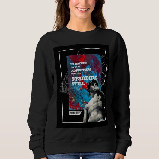 Adventure Quote Live Fully Motivational sweatshirt (Voorkant)