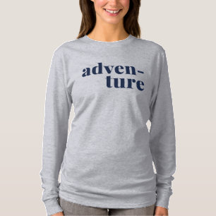 Adventure-reizen en Natuur-over-tekstontwerp T-shirt