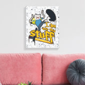 Adventure-tijd | Finn "Ik ben in dit soort spullen Canvas Afdruk (Insitu (Woonkamer))