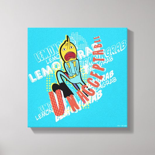 Adventure-tijd | Lemon Grab "ONAANVAARDBAAR" Canvas Afdruk (Voorkant)