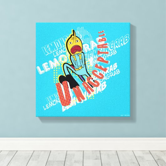 Adventure-tijd | Lemon Grab "ONAANVAARDBAAR" Canvas Afdruk (Insitu (Houten vloer))