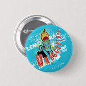 Adventure-tijd | Lemon Grab "ONAANVAARDBAAR" Ronde Button 5,7 Cm (Voorkant /achterkant)