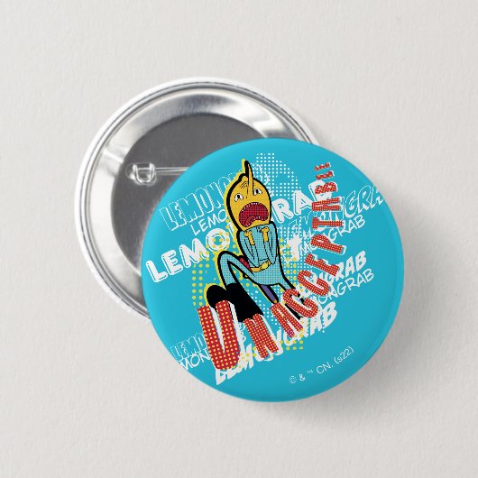 Adventure-tijd | Lemon Grab "ONAANVAARDBAAR" Ronde Button 5,7 Cm (Voorkant /achterkant)