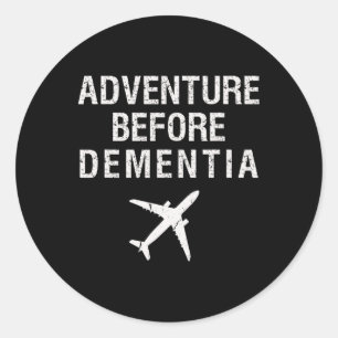 Adventure voor dementie Funny Plane Travel Retier Ronde Sticker