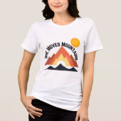 Adventure Women's Shirt - Ze beweegt bergen (Voorkant)
