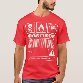 Adventurers Waarschuwing Splitsing van het feest k T-shirt