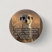 Adventurous Meerkat Living Ronde Button 3,2 Cm (Voorkant)