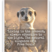 Adventurous Meerkat Living Sticker (Voorkant)