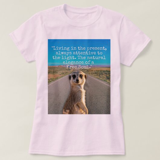 Adventurous Meerkat Living T-shirt (Design voorkant)