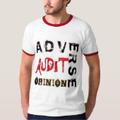 "Adverse Audit Opinion" T-shirt (Voorkant)