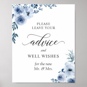 Advice and well wil Sign Dusty Blue Floral Poster