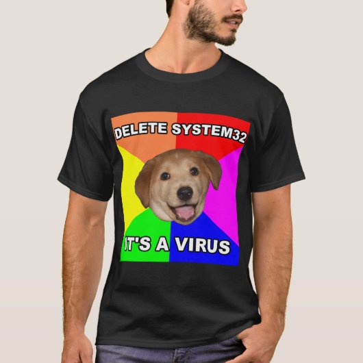 Advice Dog Delete System32 T-shirt (Voorkant)