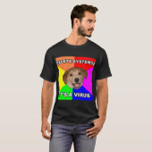 Advice Dog Delete System32 T-shirt (Voorkant volledig)