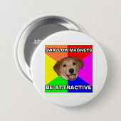 Advice Dog Swallow Magnets Ronde Button 7,6 Cm (Voorkant /achterkant)