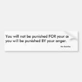 advies van Boeddha over woede Bumpersticker (Voorkant)
