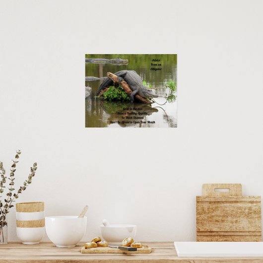 Advies van een alligatorPoster Poster (Keuken)