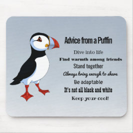 Advies van een Puffin Design-Muismat Muismat