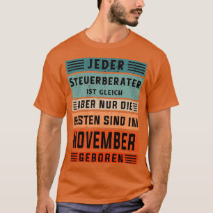 Adviseur jarig november geboren accountant t-shirt