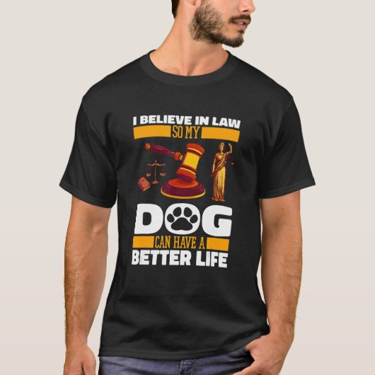 Advocaat advocaat van advocaat-generaal Dog Jurist T-shirt (Voorkant)