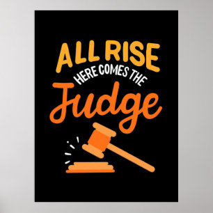 Advocaat hier komt de rechter aan poster