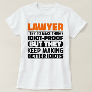 Advocaat Ik probeer dingen grappig te maken Zeggen T-shirt