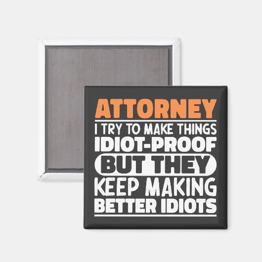 Advocaat Ik probeer dingen grappig te zeggen Magneet (Voorkant / Achterkant)