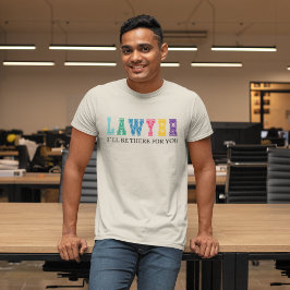 Advocaat Ik zal er voor je zijn, grappig advocaat  T-shirt