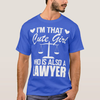 Advocaat In dat schattige meisje die ook een advoc T-shirt