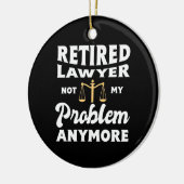 Advocaat in ruste niet mijn probleem keramisch ornament (Links)