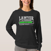 Advocaat in uitvoering Funny Law School Student T-shirt (Voorkant)