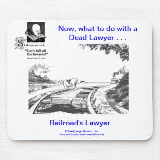 Advocaat Lawyer™ Railroad's advocaat Mousepad Muismat