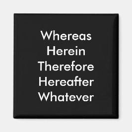 Advocaat magneet: Terwijl... Magneet