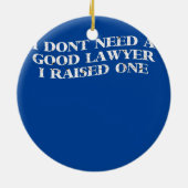 Advocaat Ouders Moeder Funny Vaderdag Keramisch Ornament (Achterkant)