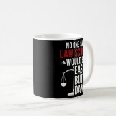 Advocaat van wetenschapsdocent wettig wetgever in  koffiemok (Voorkant rechts)