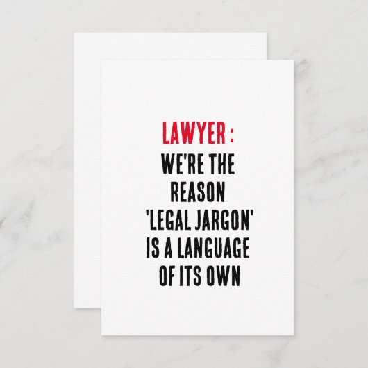 Advocaat Wij zijn de reden dat 'juridisch jargon'  Bedankkaart (Voorkant / Achterkant)