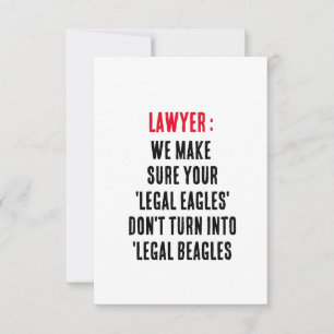 Advocaat Wij zorgen ervoor dat uw 'legal eagles' n Bedankkaart