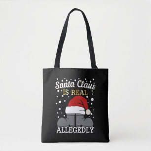 Advocate Kerstmis - Santa is Real Naar verluidt Tote Bag