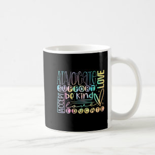 Advocate Love Support Accepteert Be Sind Autism Aw Koffiemok