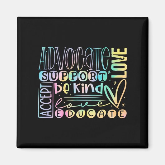 Advocate Love Support Accepteert Be Sind Autism Aw Magneet (Voorkant)