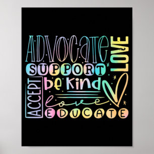 Advocate Love Support Accepteert Be Sind Autism Aw Poster