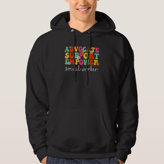 Advocate Support Empower Groovy Social Worker Grad Hoodie (Voorkant)